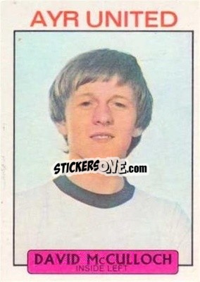 Sticker David McCulloch - Scottish Footballers 1971-1972
 - A&BC