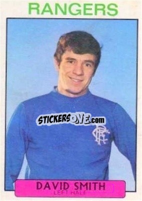 Sticker David Smith - Scottish Footballers 1971-1972
 - A&BC