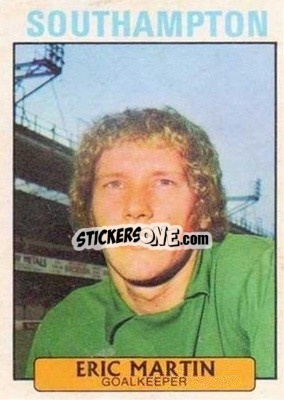 Sticker Eric Martin - Scottish Footballers 1971-1972
 - A&BC