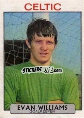 Sticker Evan Williams - Scottish Footballers 1971-1972
 n. 112 - A&BC