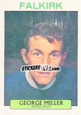 Sticker George Miller - Scottish Footballers 1971-1972
 n. 12 - A&BC
