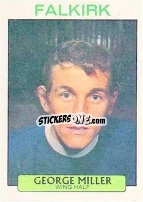 Figurina George Miller - Scottish Footballers 1971-1972
 - A&BC