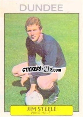 Sticker Jim Steele - Scottish Footballers 1971-1972
 - A&BC