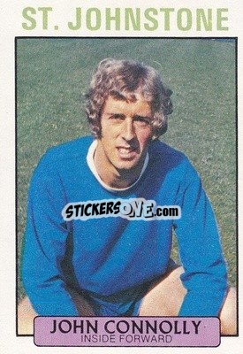 Cromo John Connolly - Scottish Footballers 1971-1972
 - A&BC