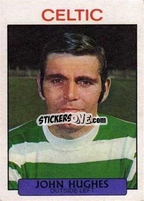 Sticker John Hughes - Scottish Footballers 1971-1972
 n. 122 - A&BC