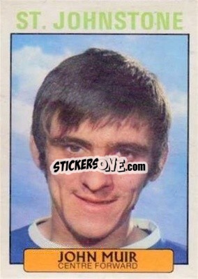 Sticker John Muir - Scottish Footballers 1971-1972
 n. 119 - A&BC