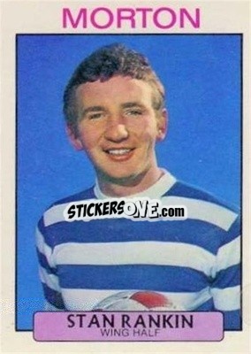 Sticker Stan Rankin - Scottish Footballers 1971-1972
 - A&BC