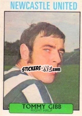 Sticker Tommy Gibb - Scottish Footballers 1971-1972
 - A&BC