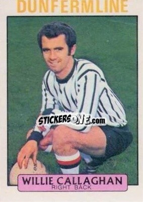 Sticker Willie Callaghan - Scottish Footballers 1971-1972
 - A&BC