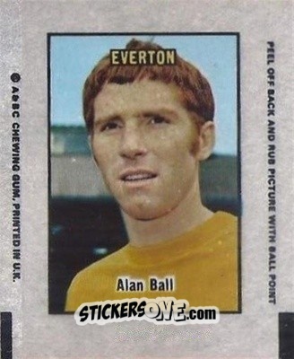 Sticker Alan Ball - Footballers 1970-1971
 n. AT2 - A&BC