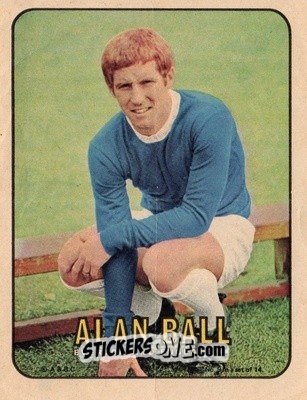 Sticker Alan Ball - Footballers 1970-1971
 n. PP9 - A&BC