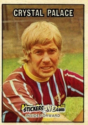 Sticker Alan Birchenall - Footballers 1970-1971
 n. 236 - A&BC
