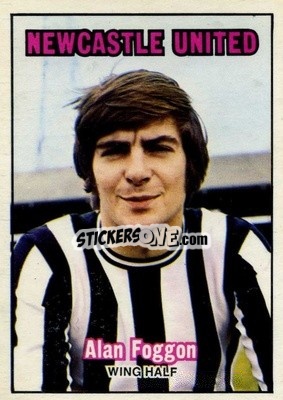 Sticker Alan Foggon - Footballers 1970-1971
 - A&BC