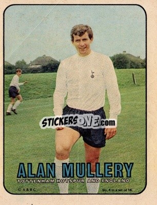 Cromo Alan Mullery - Footballers 1970-1971
 - A&BC