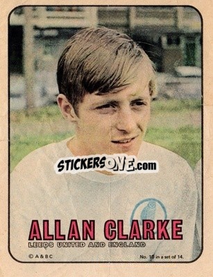 Sticker Allan Clarke - Footballers 1970-1971
 - A&BC