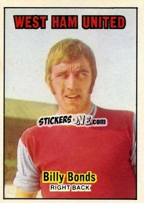 Sticker Billy Bonds - Footballers 1970-1971
 - A&BC