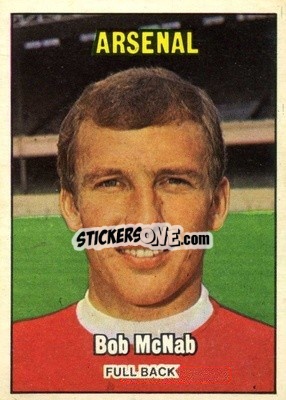 Sticker Bob McNab - Footballers 1970-1971
 - A&BC