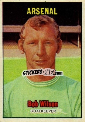 Sticker Bob Wilson - Footballers 1970-1971
 - A&BC