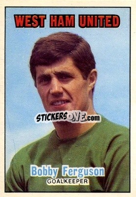 Sticker Bobby Ferguson - Footballers 1970-1971
 - A&BC