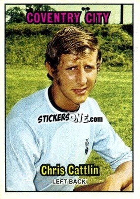 Sticker Chris Cattlin - Footballers 1970-1971
 - A&BC