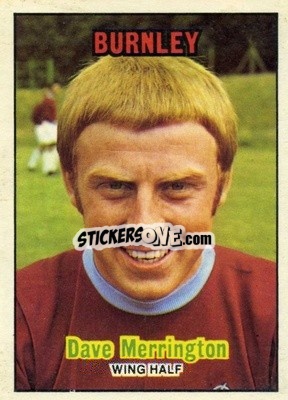 Figurina Dave Merrington - Footballers 1970-1971
 - A&BC