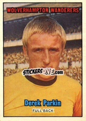 Sticker Derek Parkin - Footballers 1970-1971
 - A&BC