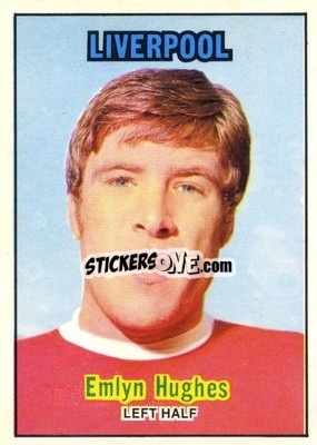 Sticker Emlyn Hughes - Footballers 1970-1971
 - A&BC