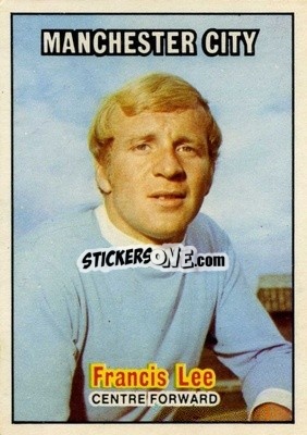 Sticker Francis Lee - Footballers 1970-1971
 - A&BC