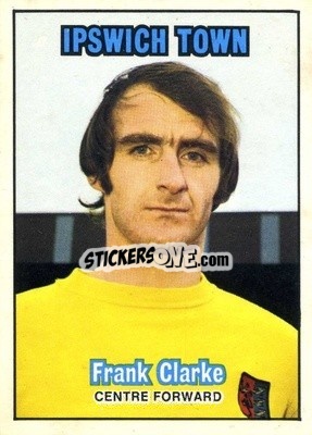 Figurina Frank Clarke - Footballers 1970-1971
 - A&BC