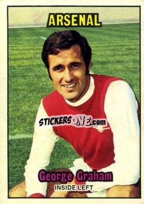 Sticker George Graham - Footballers 1970-1971
 - A&BC