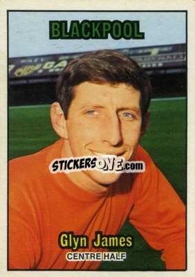 Sticker Glyn James - Footballers 1970-1971
 - A&BC