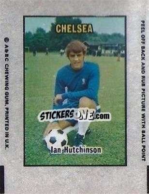 Sticker Ian Hutchinson - Footballers 1970-1971
 - A&BC