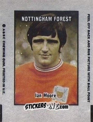 Sticker Ian Moore - Footballers 1970-1971
 n. AT52 - A&BC