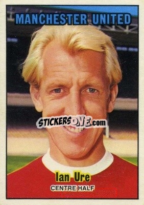 Sticker Ian Ure - Footballers 1970-1971
 - A&BC