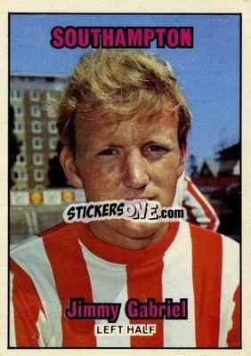 Sticker Jimmy Gabriel - Footballers 1970-1971
 - A&BC