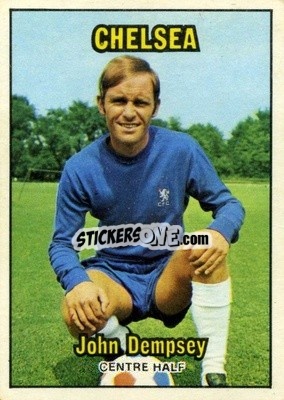 Sticker John Dempsey - Footballers 1970-1971
 - A&BC