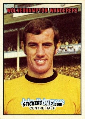 Sticker John Holsgrove - Footballers 1970-1971
 - A&BC