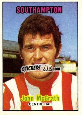 Figurina John McGrath - Footballers 1970-1971
 - A&BC