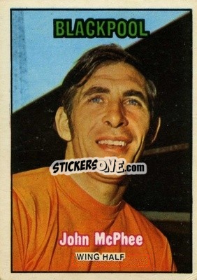 Figurina John McPhee - Footballers 1970-1971
 - A&BC