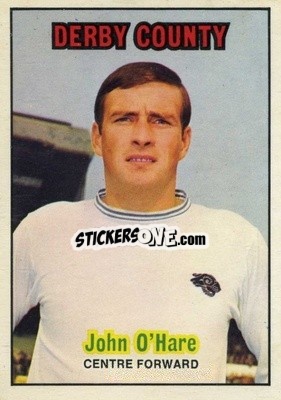 Sticker John O'Hare - Footballers 1970-1971
 - A&BC