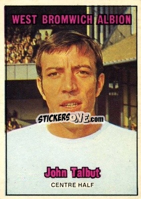 Cromo John Talbut - Footballers 1970-1971
 - A&BC