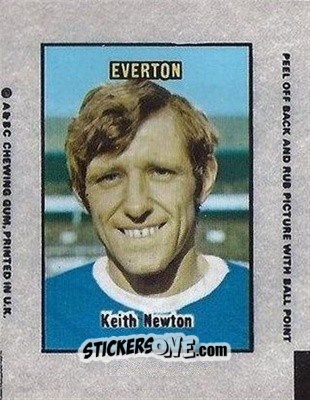 Sticker Keith Newton - Footballers 1970-1971
 n. AT56 - A&BC
