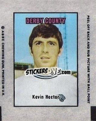 Sticker Kevin Hector - Footballers 1970-1971
 - A&BC