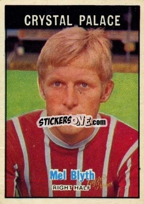Sticker Mel Blyth - Footballers 1970-1971
 - A&BC