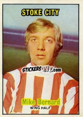 Sticker Mike Bernard - Footballers 1970-1971
 - A&BC