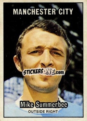 Sticker Mike Summerbee - Footballers 1970-1971
 - A&BC