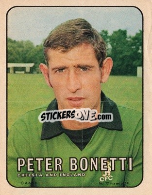 Sticker Peter Bonetti - Footballers 1970-1971
 - A&BC