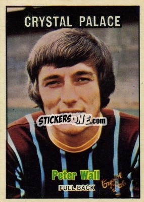 Sticker Peter Wall - Footballers 1970-1971
 - A&BC