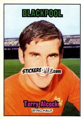 Sticker Terry Alcock - Footballers 1970-1971
 - A&BC
