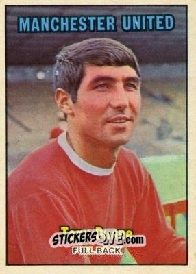 Sticker Tony Dunne - Footballers 1970-1971
 n. 214 - A&BC